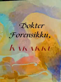 Sampul Novel Dokter Forensikku, Kakakku