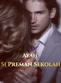 Sampul Novel Ayah Si Preman Sekolah