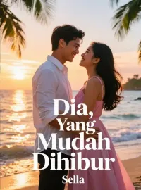 Sampul Novel Dia, Yang Mudah Dihibur