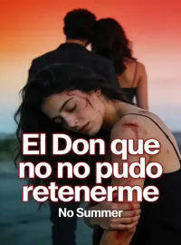 Portada de la novela El Don que no pudo retenerme