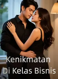 Sampul Novel Kenikmatan Di Kelas Bisnis
