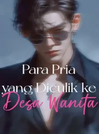 Sampul Novel Para Pria yang Diculik ke Desa Wanita