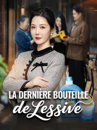 La dernière bouteille de lessiveMini-séries