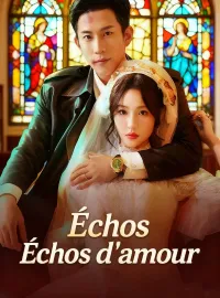 Échos d'amourMini-séries