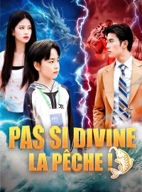 Pas si divine, la pêche !Mini-séries