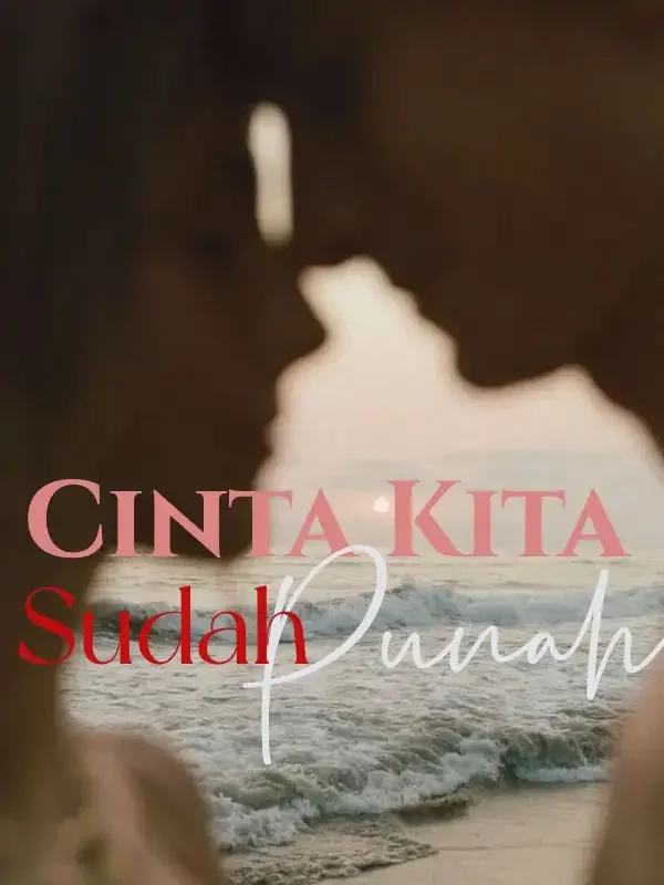 Sampul Novel Cinta Kita Sudah Punah
