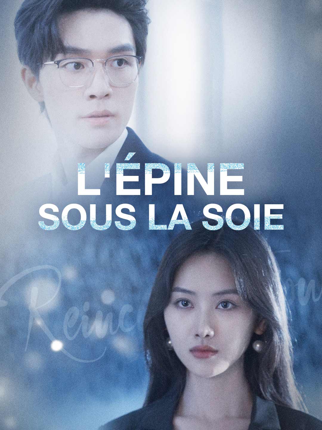 L'épine sous la soieMini-séries