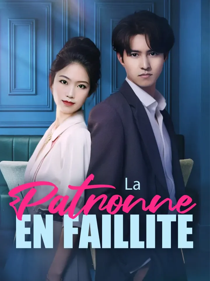La patronne en failliteMini-séries