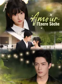 Amour à l'Encre SècheMini-dramas