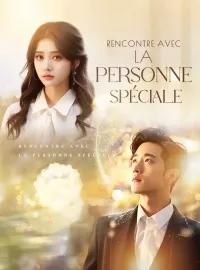 Rencontre avec la personne spécialeMini-séries