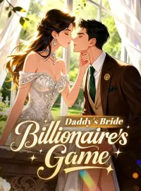 Daddy's Bride, Billionaire's GameMini Series