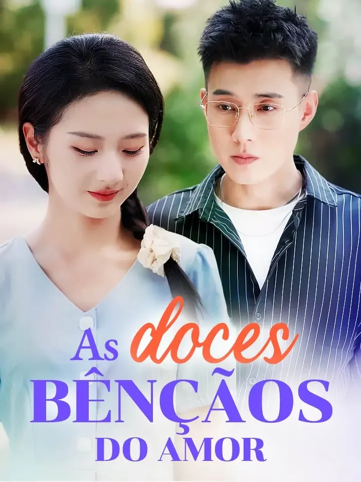 As doces bênçãos do amorMini Séries