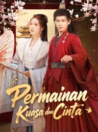 Permainan Kuasa dan CintaDrama Pendek