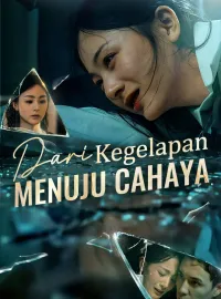 Dari Kegelapan Menuju CahayaMini Seri