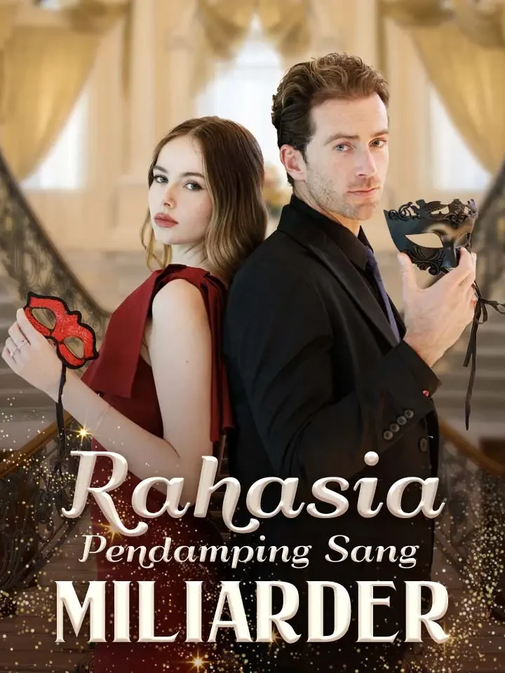 Rahasia Pendamping Sang MiliarderMini Seri