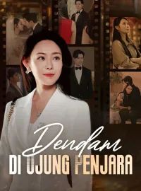 Dendam di Ujung PenjaraMini Seri