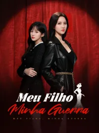 Meu Filho, Minha GuerraMini Séries