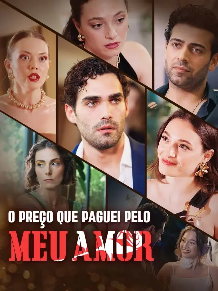 O Preço que Paguei pelo Meu AmorMini Séries