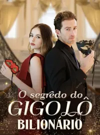 O segredo do gigolô bilionárioMini Séries