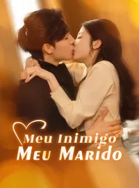 Meu Inimigo, Meu MaridoMini Séries