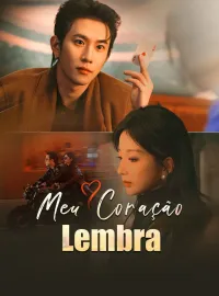 Meu Coração LembraMini Séries