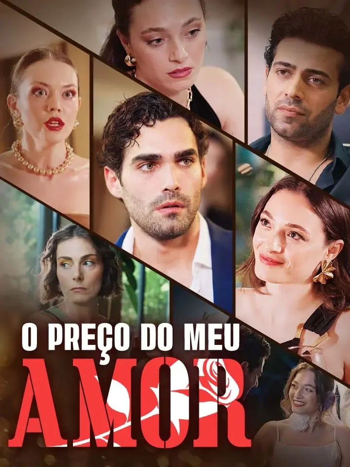 O Preço do Meu AmorMini Séries