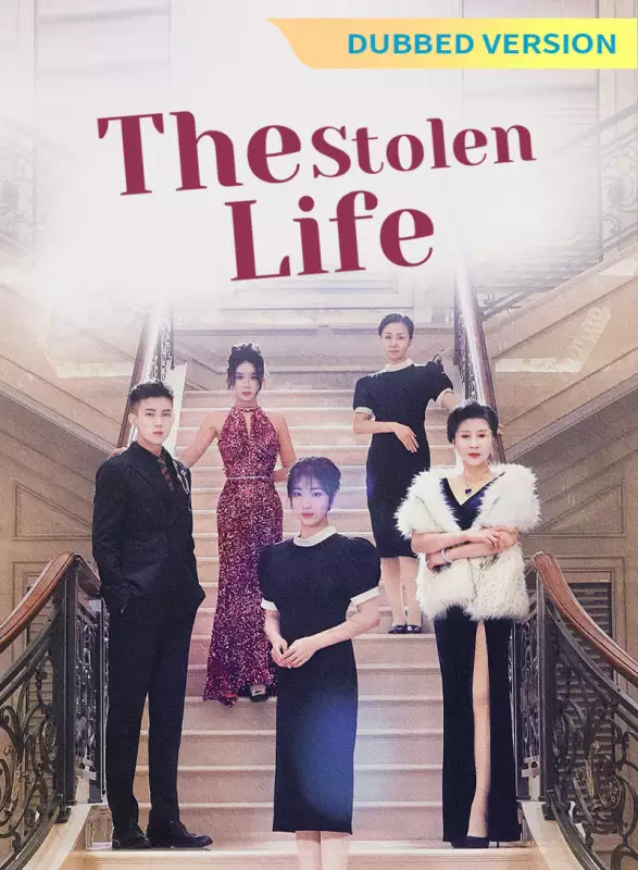 [Dubbed Version] The Stolen Life Mini Series