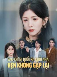 Sau Khi Bị Đuổi Ra Khỏi Nhà, Hẹn Không Gặp LạiPhim ngắn