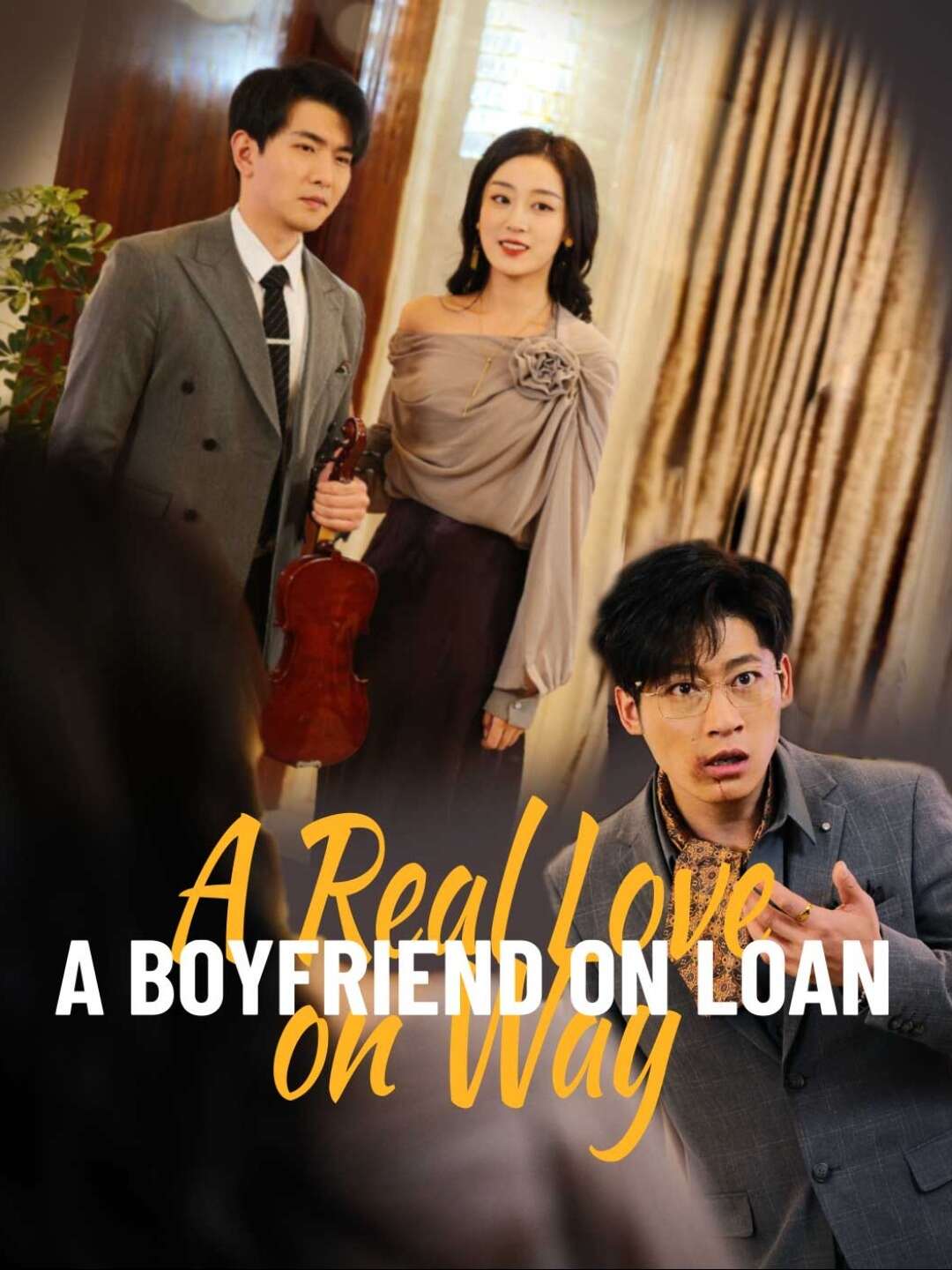A Boyfriend on Loan, A Real Love on WayMini Series