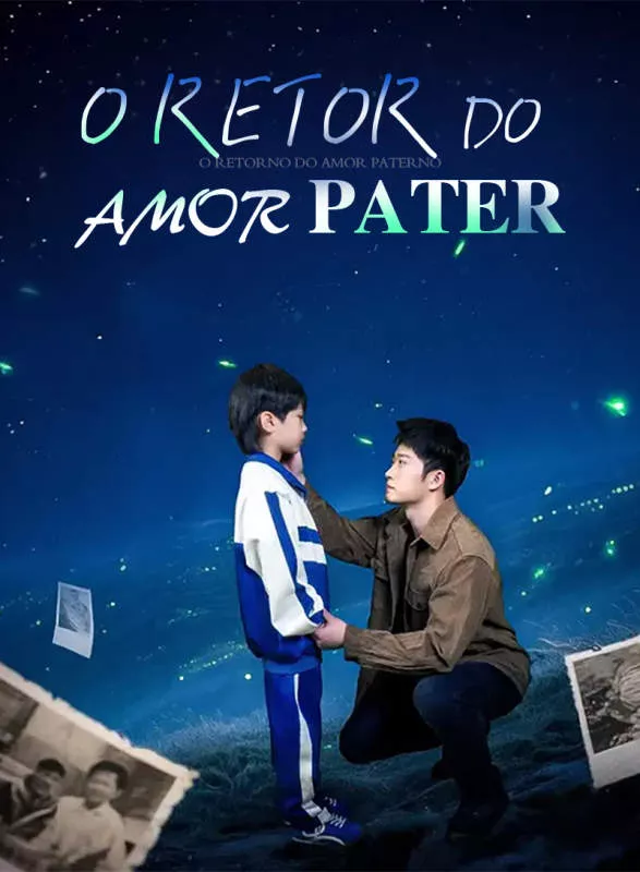 O Retorno do Amor PaternoMini Séries