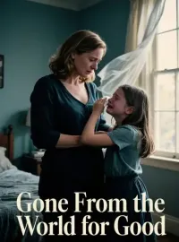 Gone From the World for Good Novel Cover