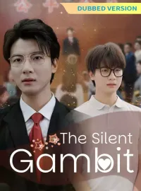 [Dubbed Version]The Silent GambitMini Series