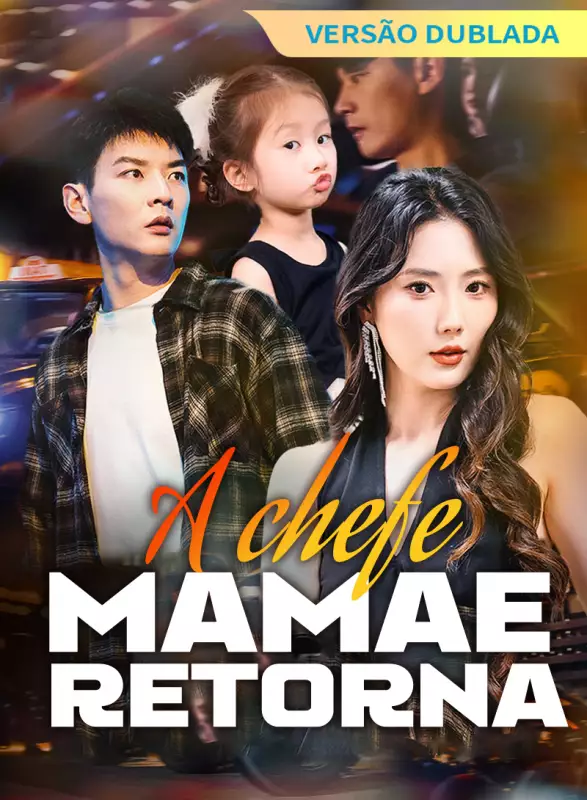 [Versão dublada] A chefe mamãe retornaMini Séries
