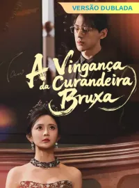 [Versão dublada] A Vingança da Curandeira Bruxa