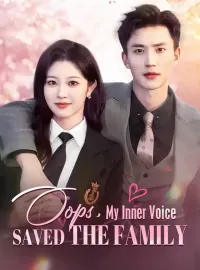 Oops, My Inner Voice Saved the FamilyMini Series