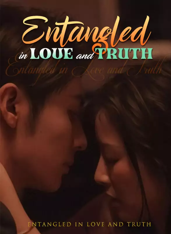 Entangled in Love and TruthMini Series