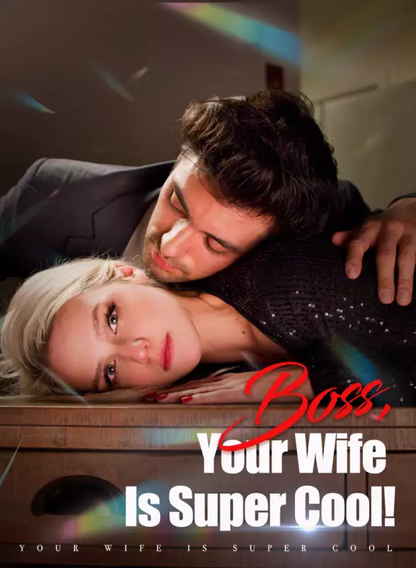 Boss, Your Wife Is Super Cool!Mini Series