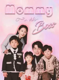 Mommy Is the BossMini Series