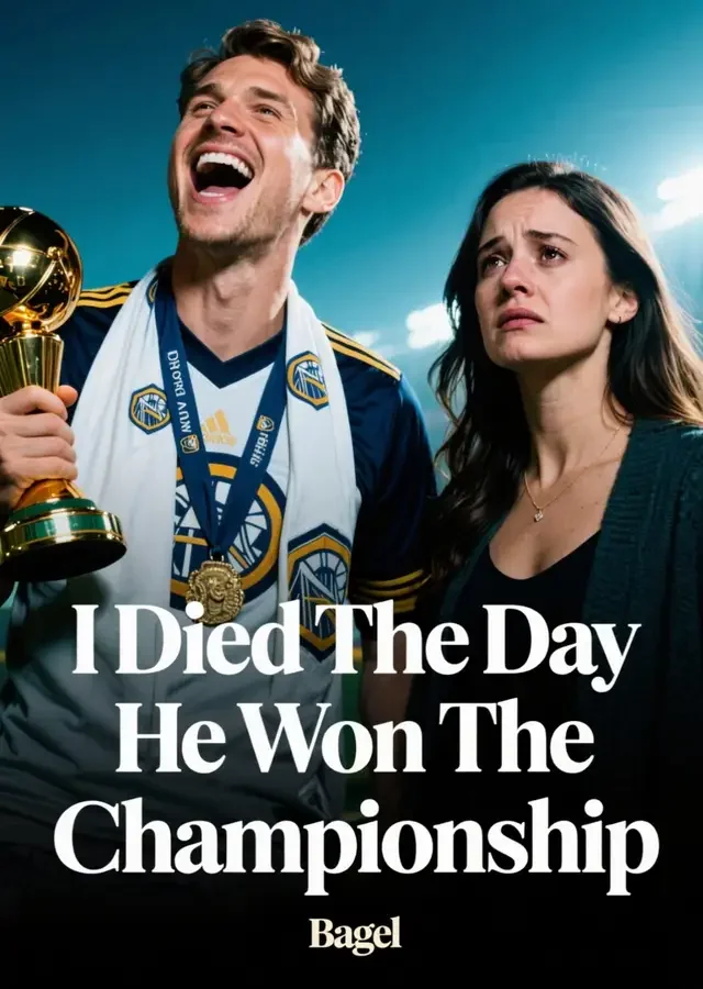 I Died The Day He Won The Championship Novel Cover