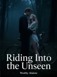 Riding Into the Unseen Novel Cover