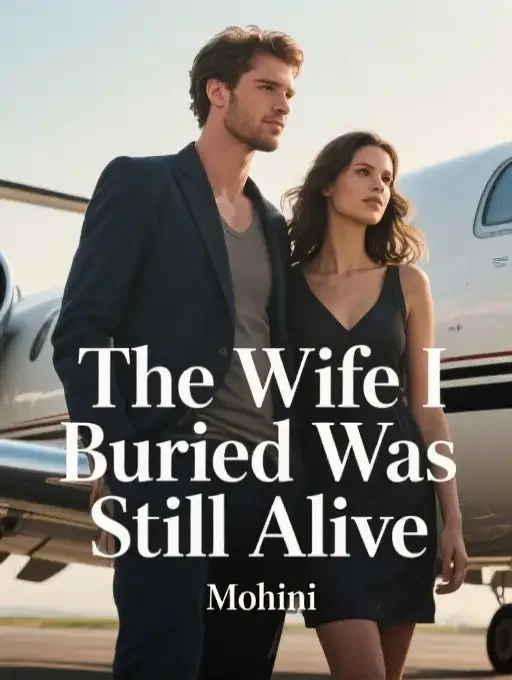 The Wife I Buried Was Still Alive Novel Cover