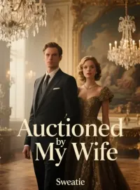 Auctioned by My Wife Novel Cover