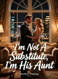 I'm Not A Substitute, I'm His Aunt Novel Cover
