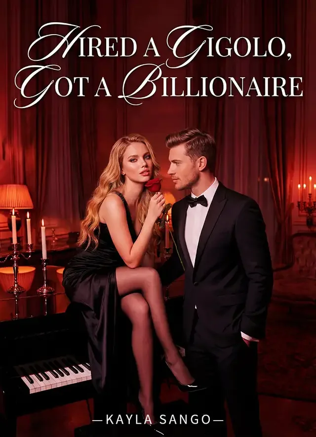 Hired a Gigolo, Got a Billionaire Novel Cover