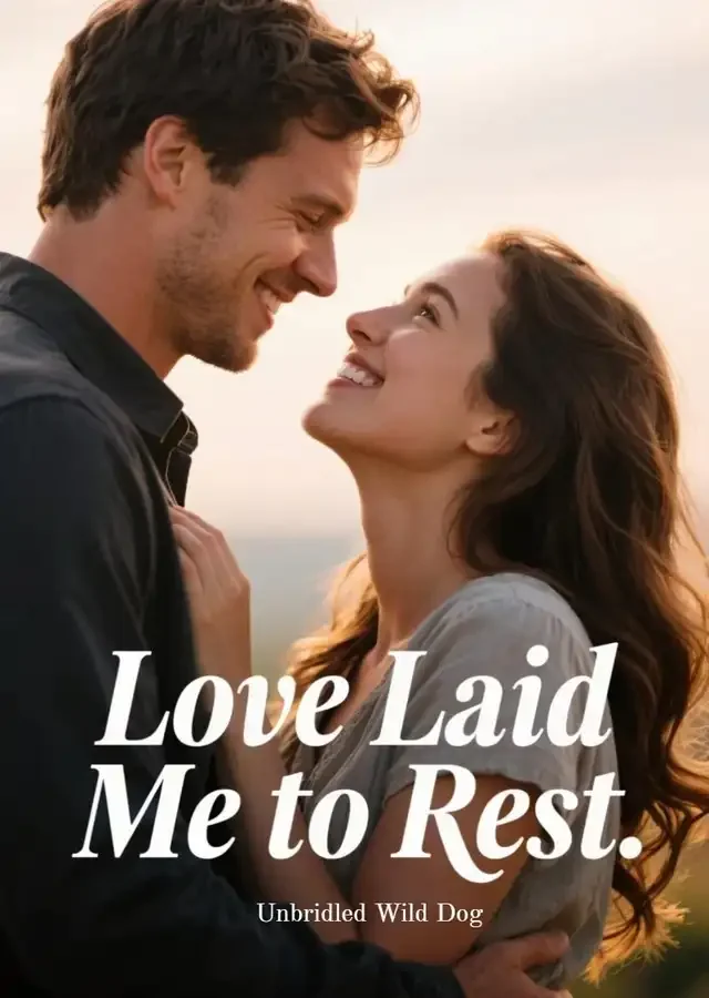Love Laid Me to Rest Novel Cover
