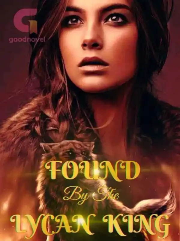 Found By The Lycan King