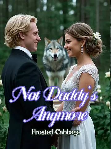 Not Daddy's Anymore Novel Cover