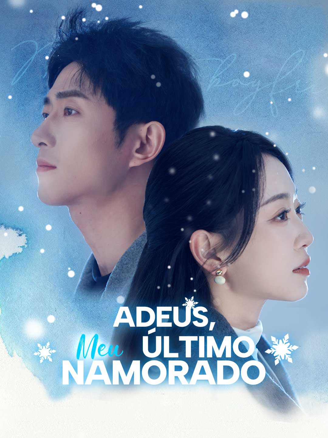 Adeus, Meu Último NamoradoMini Séries