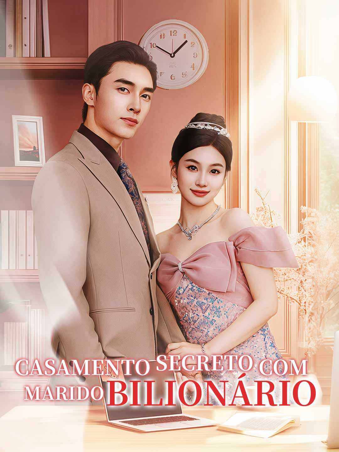 [dublado] Casamento Secreto com Marido BilionárioMini Séries