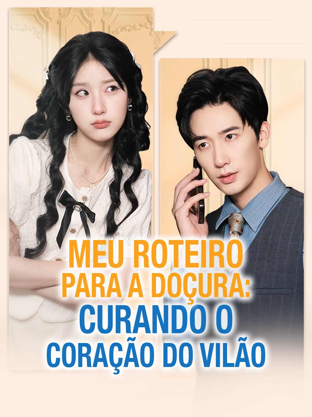 Meu Roteiro para a Doçura: Curando o Coração do VilãoMini Séries